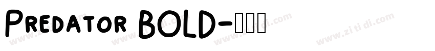 Predator BOLD字体转换